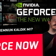 GeForce Now! Test Ettik, Oynadık, Memnun Kaldık mı?
