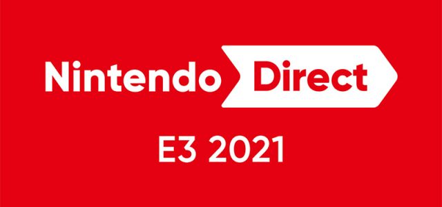 Nintendo, E3 2021 İçin Nintendo Direct Sunumunda Yeni Oyunları Tanıttı