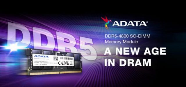 Yeni ADATA DDR5-4800 SO-DIMM Bellekler Tanıtıldı