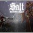 Gözden Kaçan Oyunlar | Salt and Sacrifice