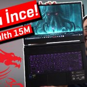 MSI Stealth 15M İncelemesi | Ultra İnce Oyuncu Bilgisayarı