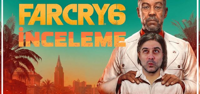 Far Cry 6 İncelemesi – Bize Göre Nasıl Olmuş?