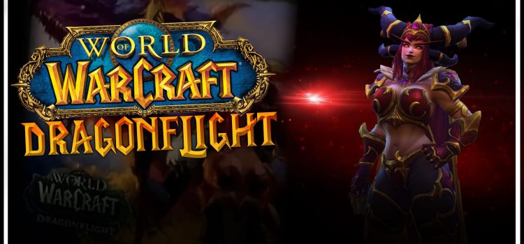 World of Warcraft Dragonflight | Bizi Neler Bekliyor?