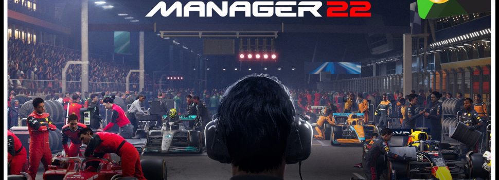 Asfaltın Kralları | F1 Manager 2022 İnceleme