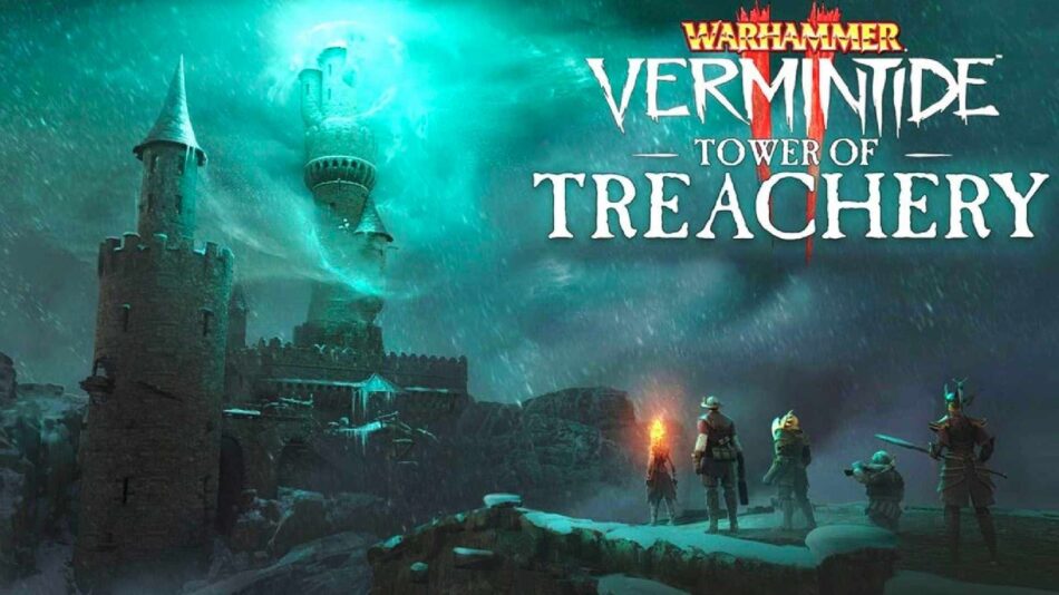 Warhammer Vermintide 2 Tower of Treachery