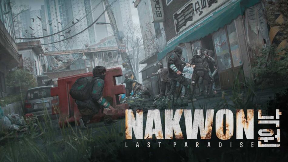 Nakwon: Last Paradise