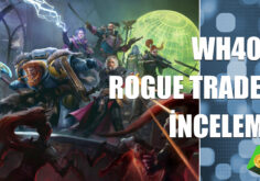 Warhammer 40.000 Rogue Trader incelemesi