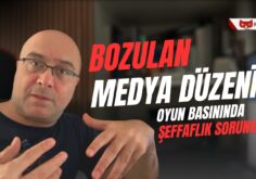 Bozulan Medya Düzeni Oyun Basınında ve Yayıncılıkta Şeffaflık Sorunu